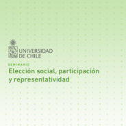 Seminario Elección social, participación y representatividad: Una mirada desde las ciencias sociales, las humanidades y las matemáticas
