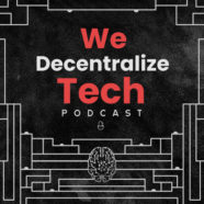 We Decentralize Tech podcast: Ep 33 – Jocelyn Dunstan (Universidad de Chile) – Primero el problema, después la solución