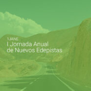 1JANE – I Jornada Anual de Nuevos Edepistas