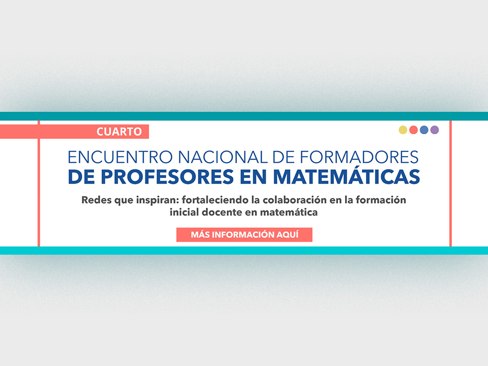 Cuarto Encuentro Nacional de Formadores en Matemática RedFID