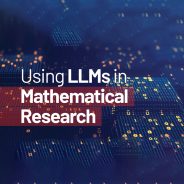 Using LLMs in Mathematical Research